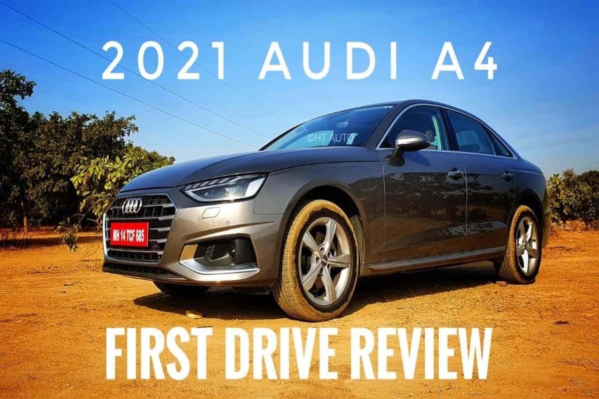 Audi A4 2021 first drive review: Audi says happy new year with happy ‘new’ car