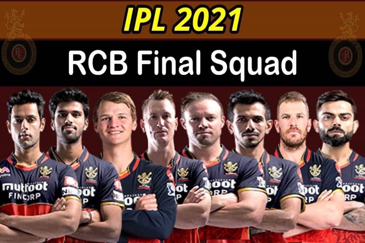 IPL 2021 : Live Streaming,Royal Challengers Bangalore Squad, RCB Full Schedule, IPL LIVE Score and updates, Fixtures, Date and India Timings