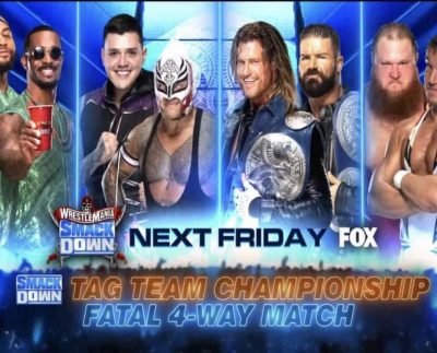 WWE Smackdown Preview – 16th April: Tag Team announced, Rey Mysterio V/S Otis and more