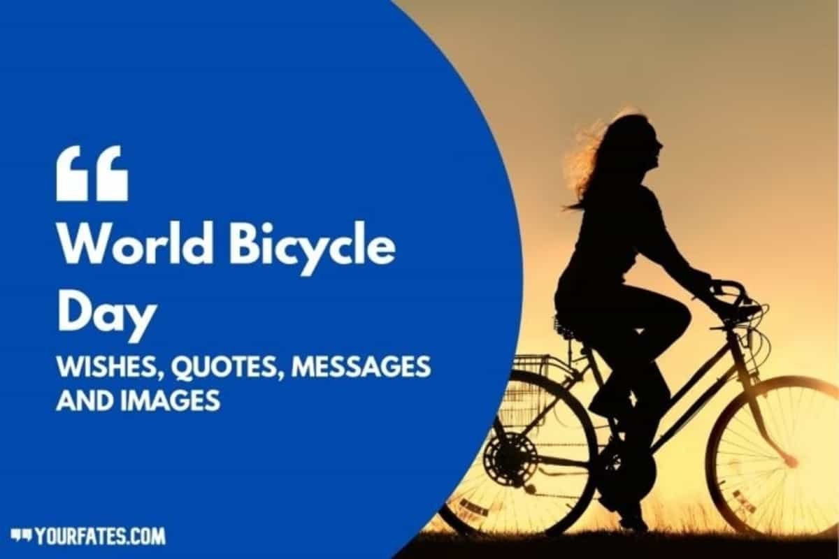 World Bicycle Day 2021: Wishes, Quotes, Messages, WhatsApp And Facebook ...