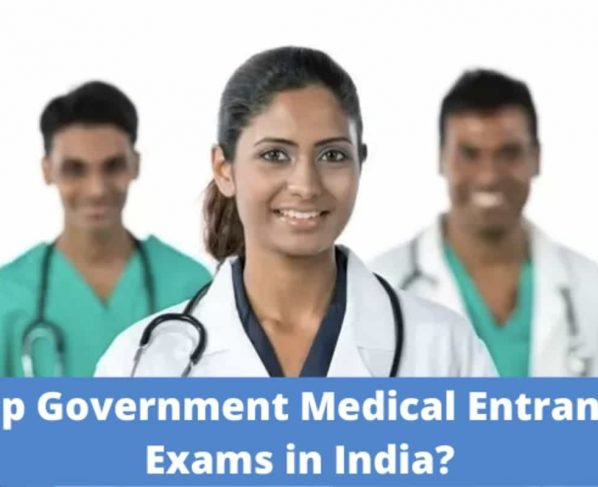 What are the top govt Medical Entrance Exams in India?