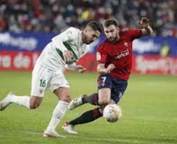 Elche vs Osasuna Live Streaming, Live Score, Team Prediction, Lineups, H2H, Kick-off Time: La Liga 2021-22